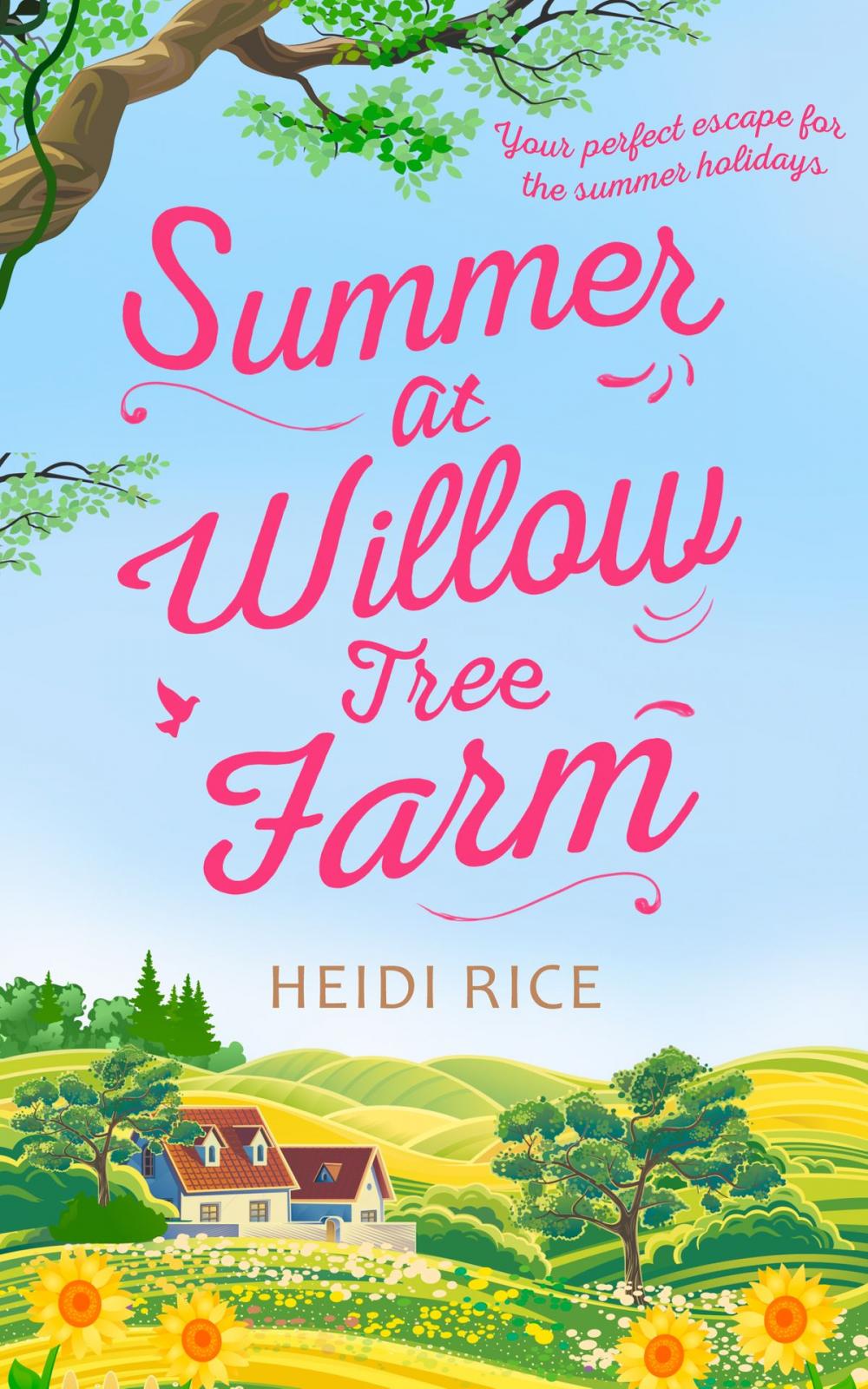 Big bigCover of Summer At Willow Tree Farm: The Perfect Romantic Escape