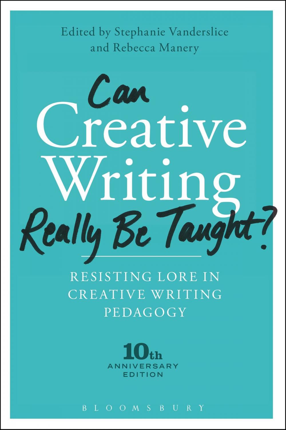 Big bigCover of Can Creative Writing Really Be Taught?