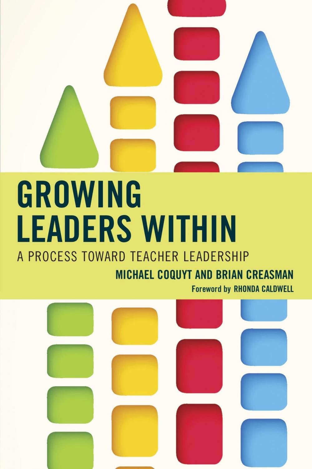 Big bigCover of Growing Leaders Within