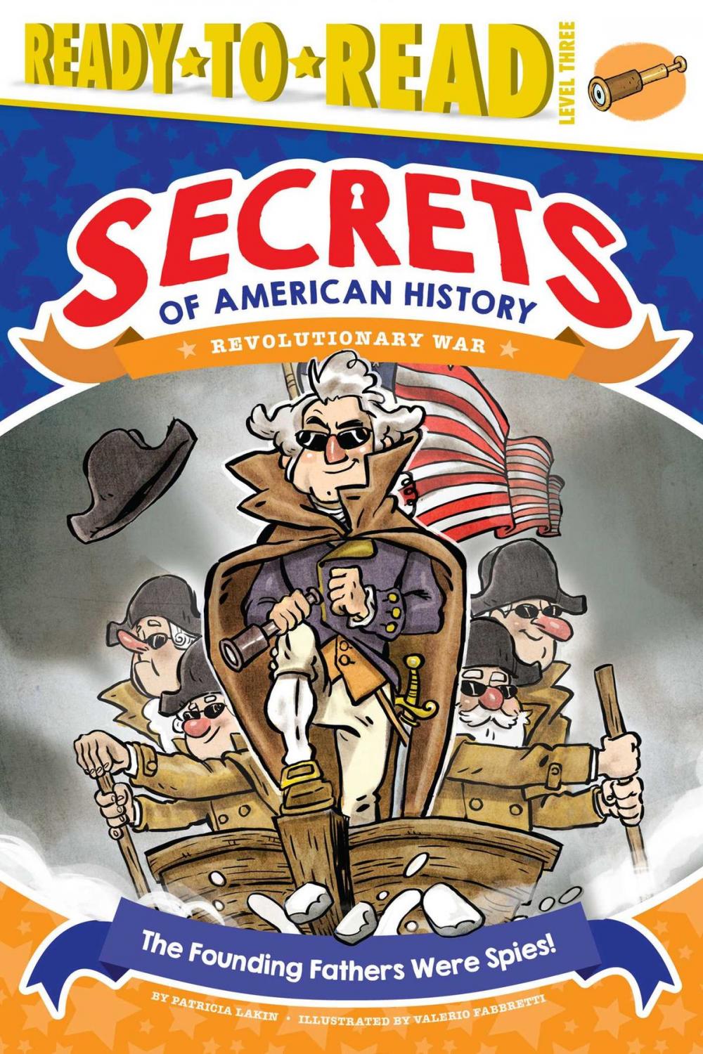 Big bigCover of The Founding Fathers Were Spies!