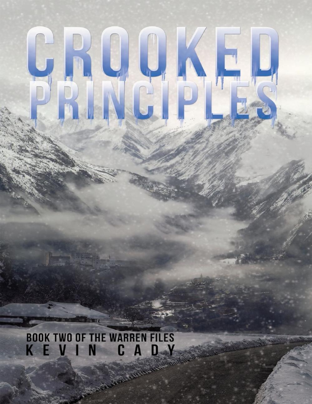 Big bigCover of Crooked Principles: Book Two of the Warren Files