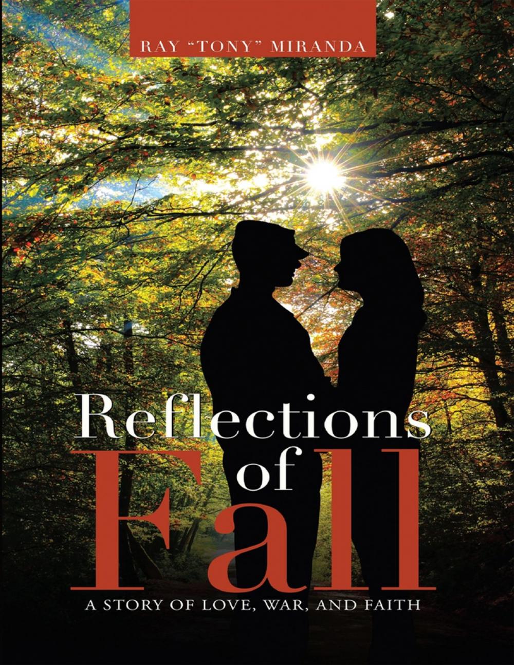 Big bigCover of Reflections of Fall: A Story of Love, War, and Faith