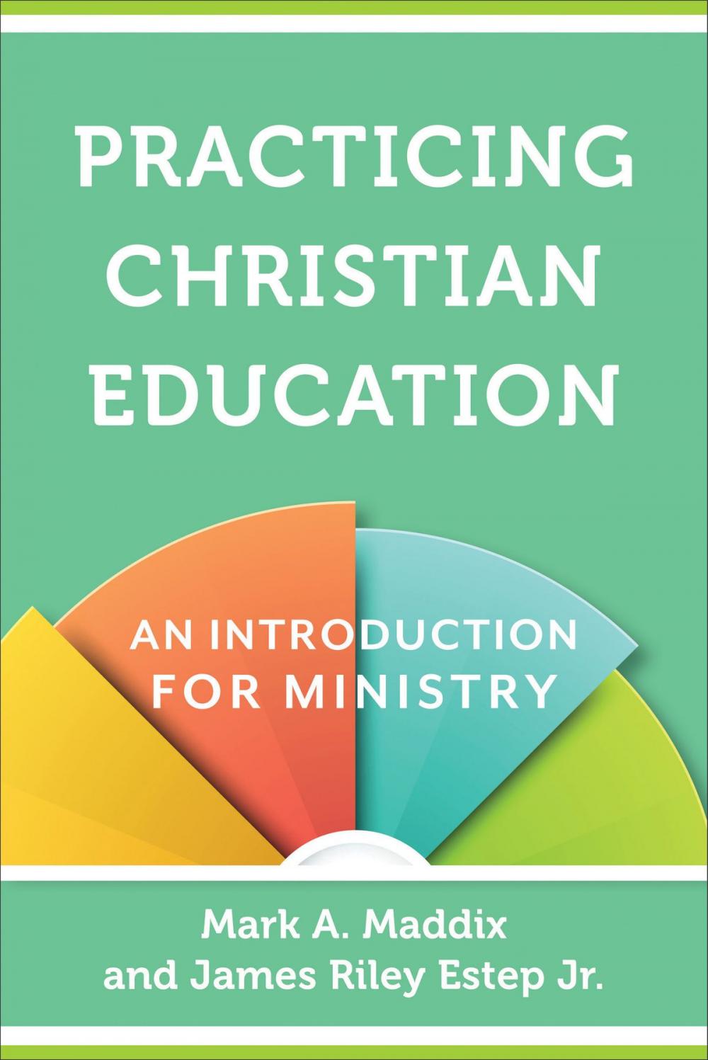 Big bigCover of Practicing Christian Education