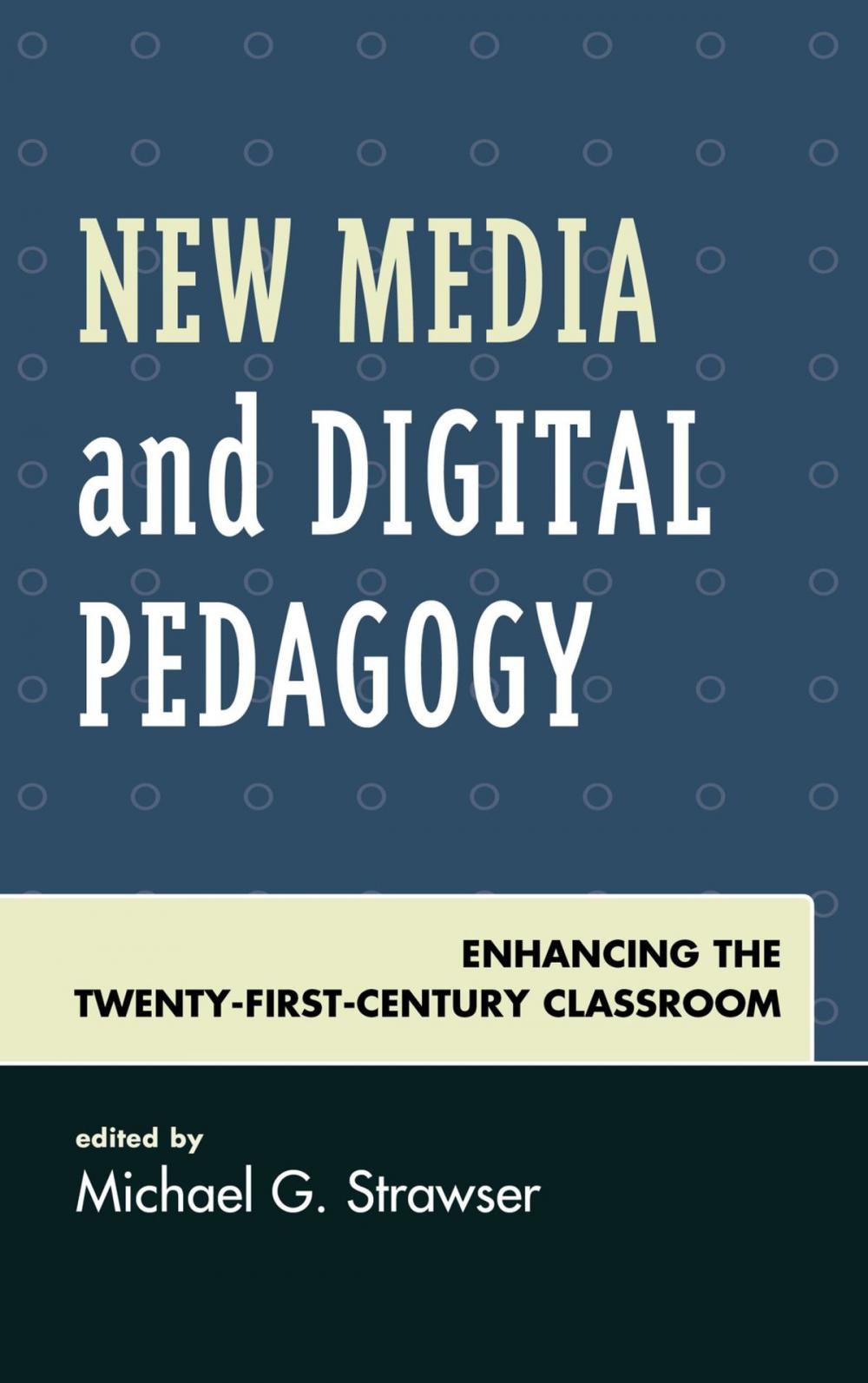 Big bigCover of New Media and Digital Pedagogy