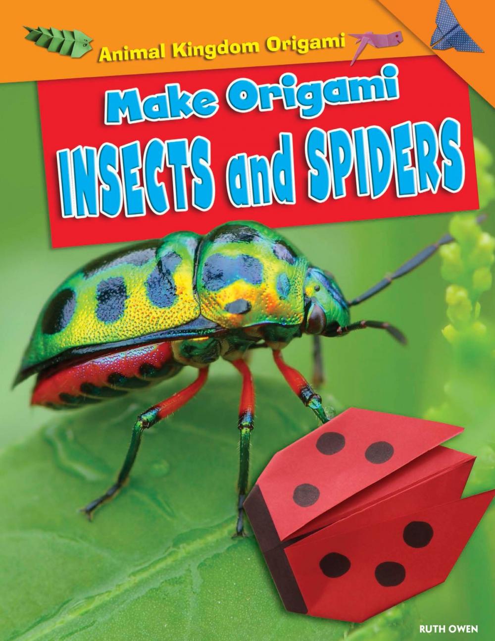 Big bigCover of Make Origami Insects and Spiders