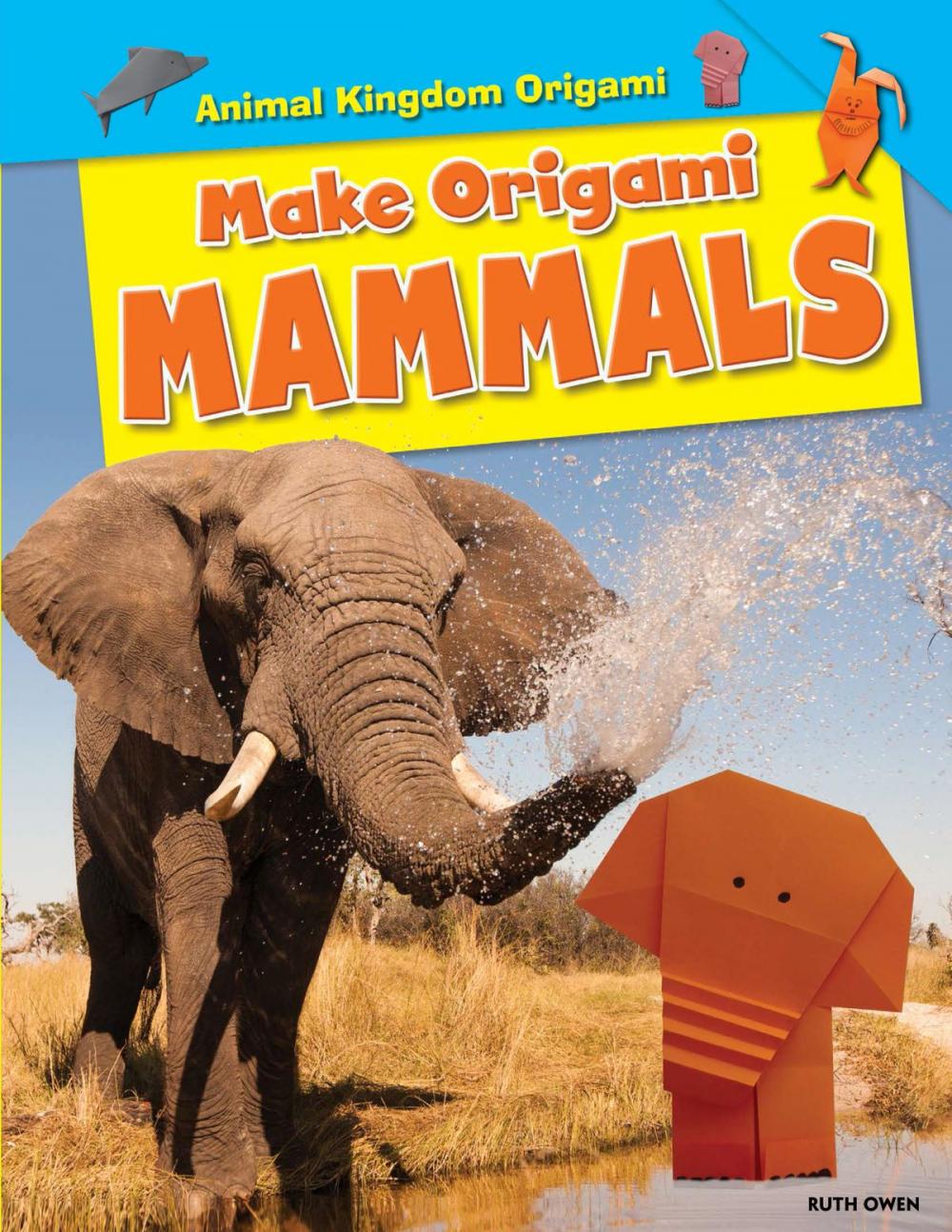 Big bigCover of Make Origami Mammals