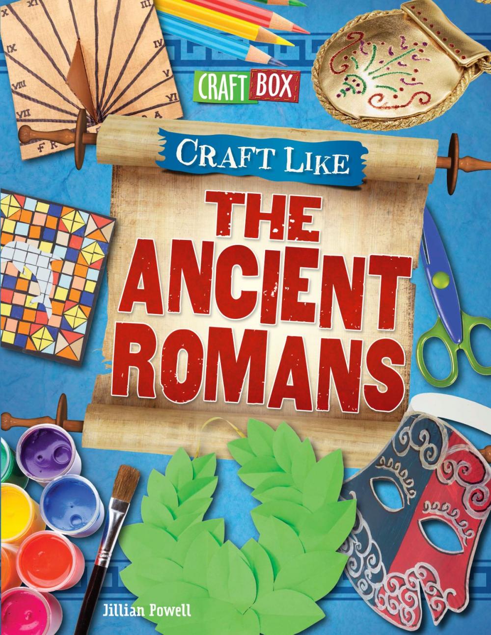 Big bigCover of Craft Like the Ancient Romans