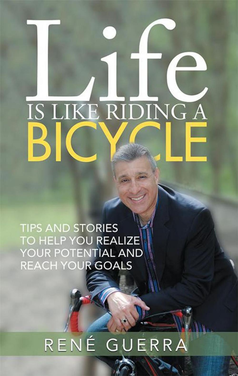 Big bigCover of Life Is Like Riding a Bicycle