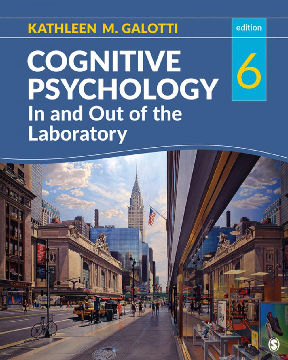 Big bigCover of Cognitive Psychology In and Out of the Laboratory