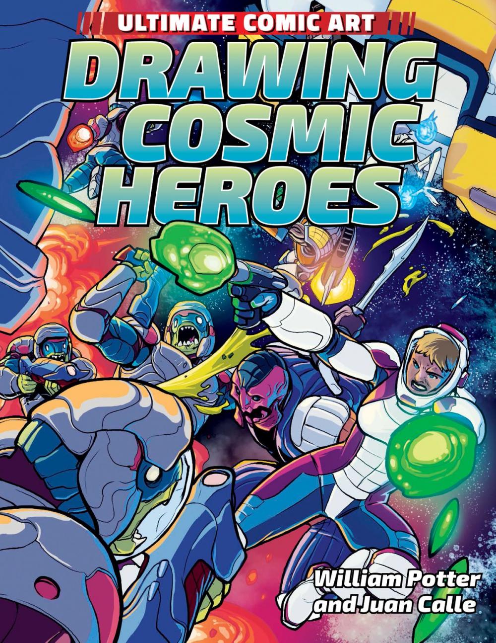 Big bigCover of Drawing Cosmic Heroes