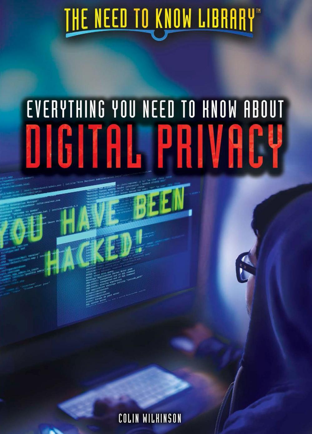 Big bigCover of Everything You Need to Know About Digital Privacy