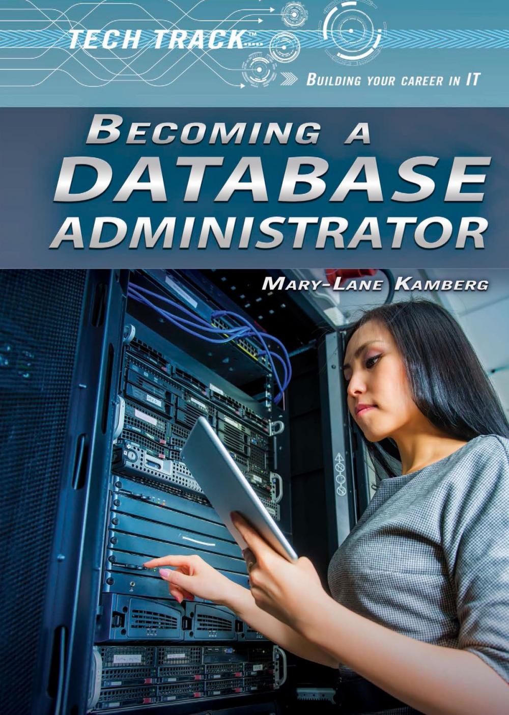 Big bigCover of Becoming a Database Administrator