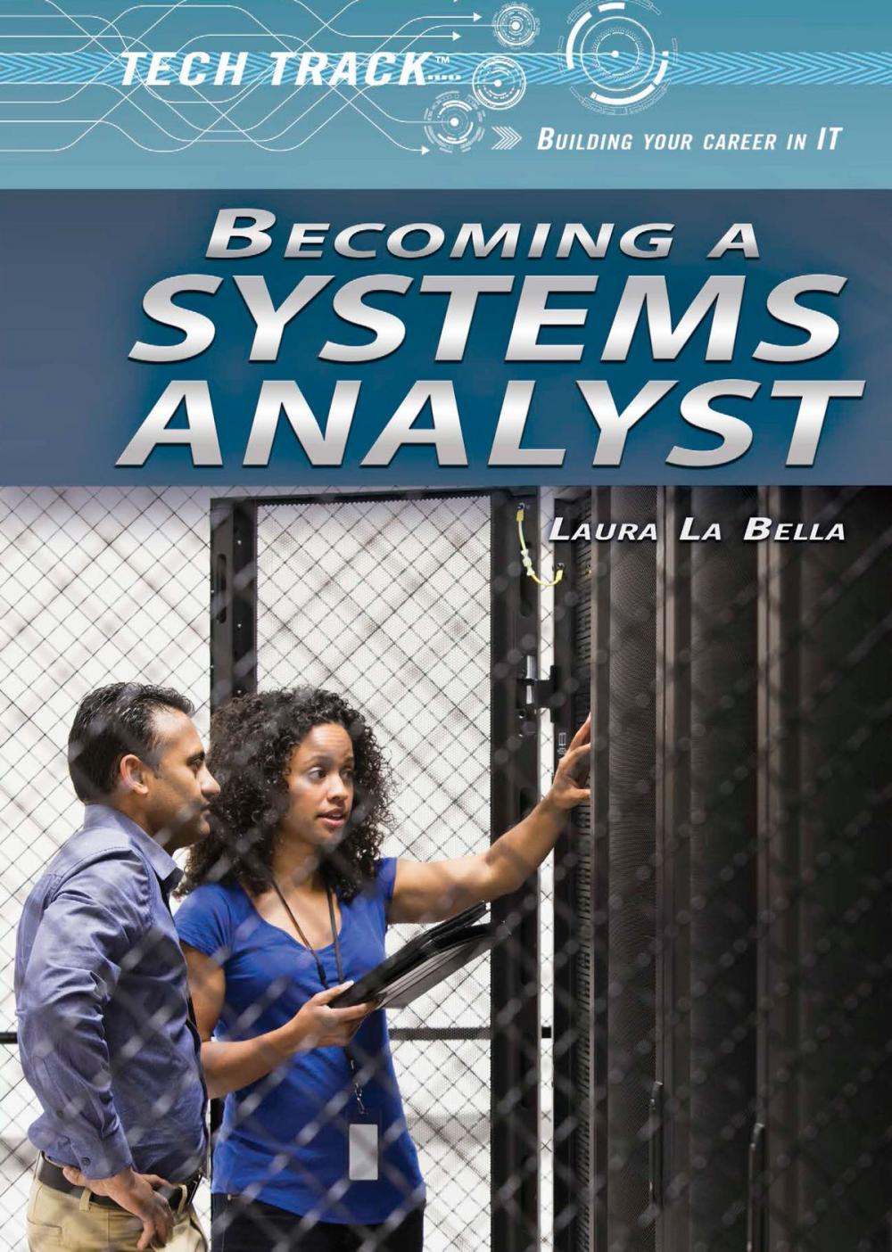 Big bigCover of Becoming a Systems Analyst