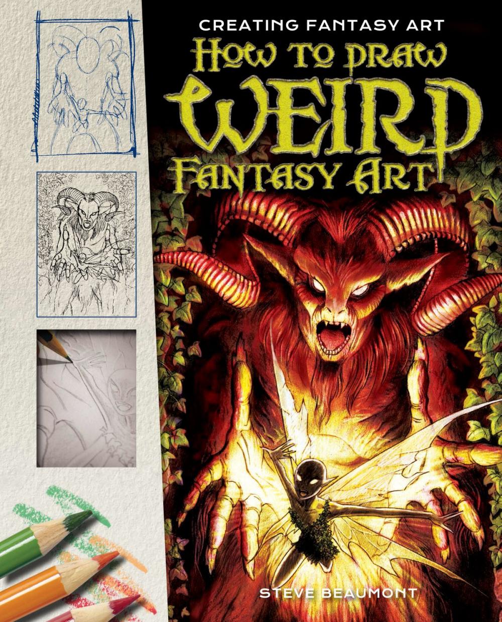 Big bigCover of How to Draw Weird Fantasy Art