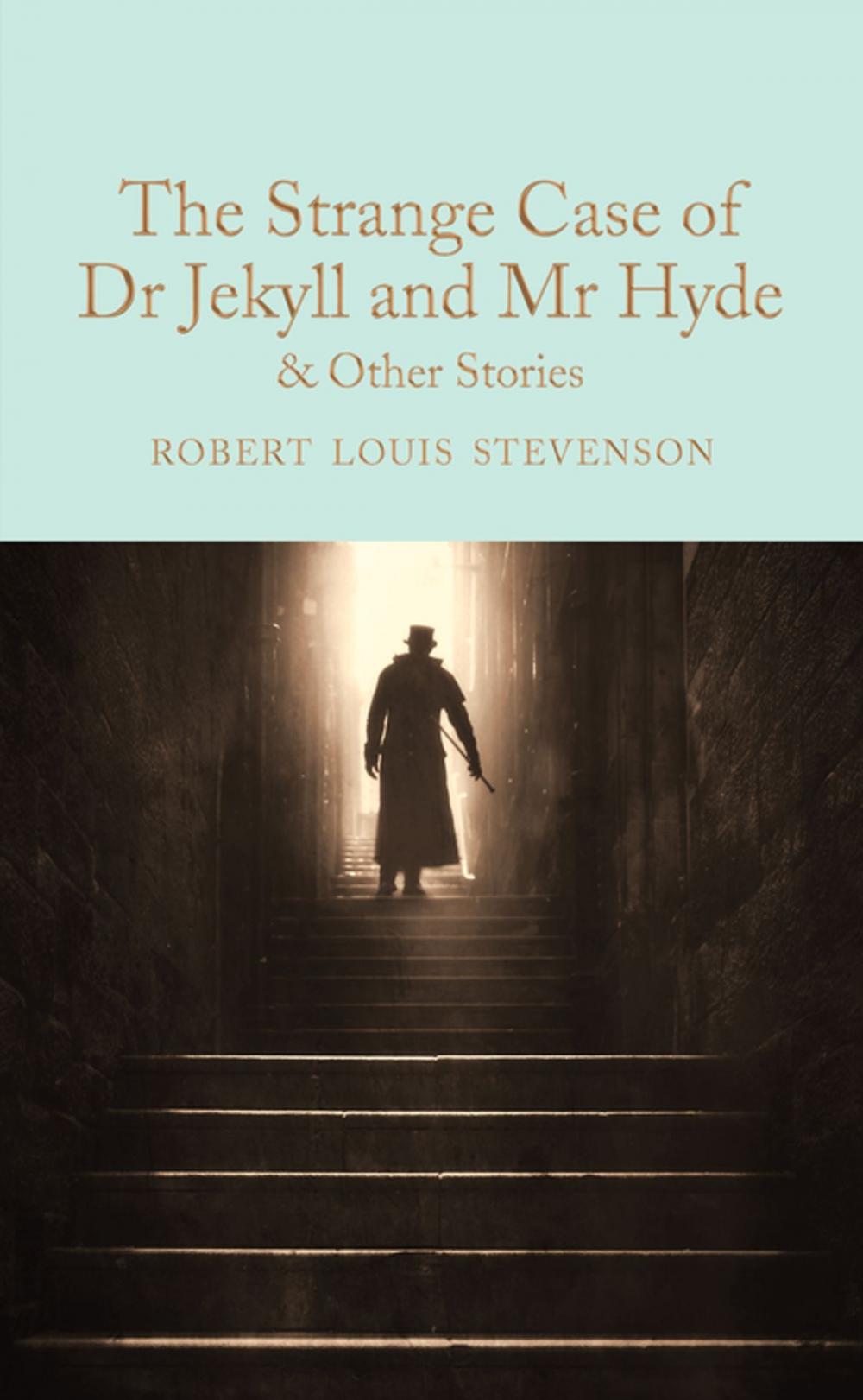 Big bigCover of The Strange Case of Dr Jekyll and Mr Hyde and other stories