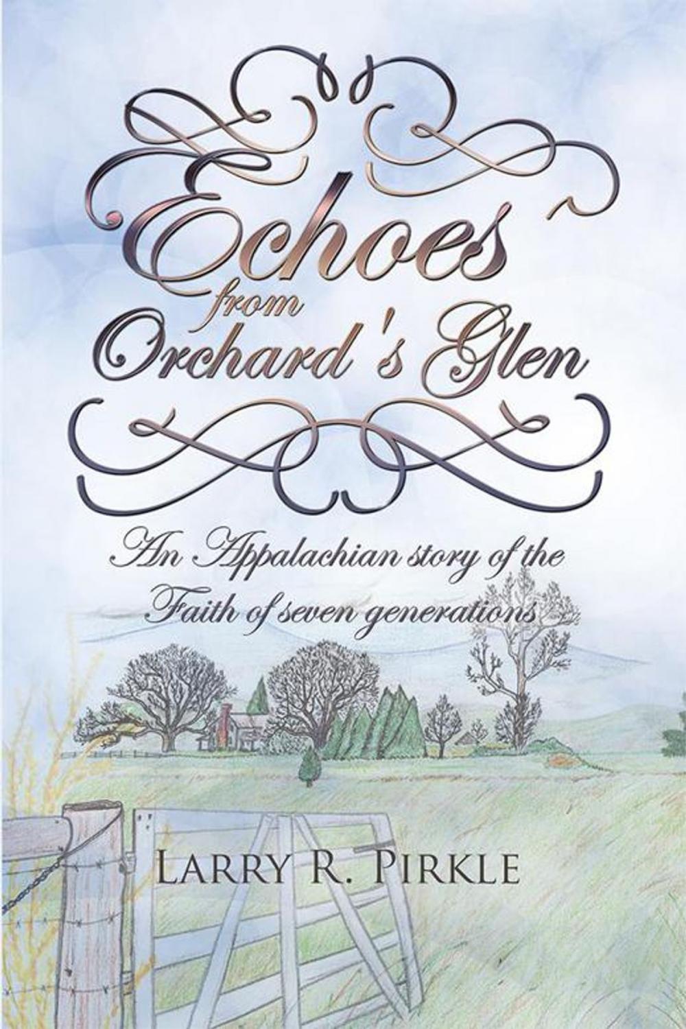 Big bigCover of Echoes from Orchard's Glen