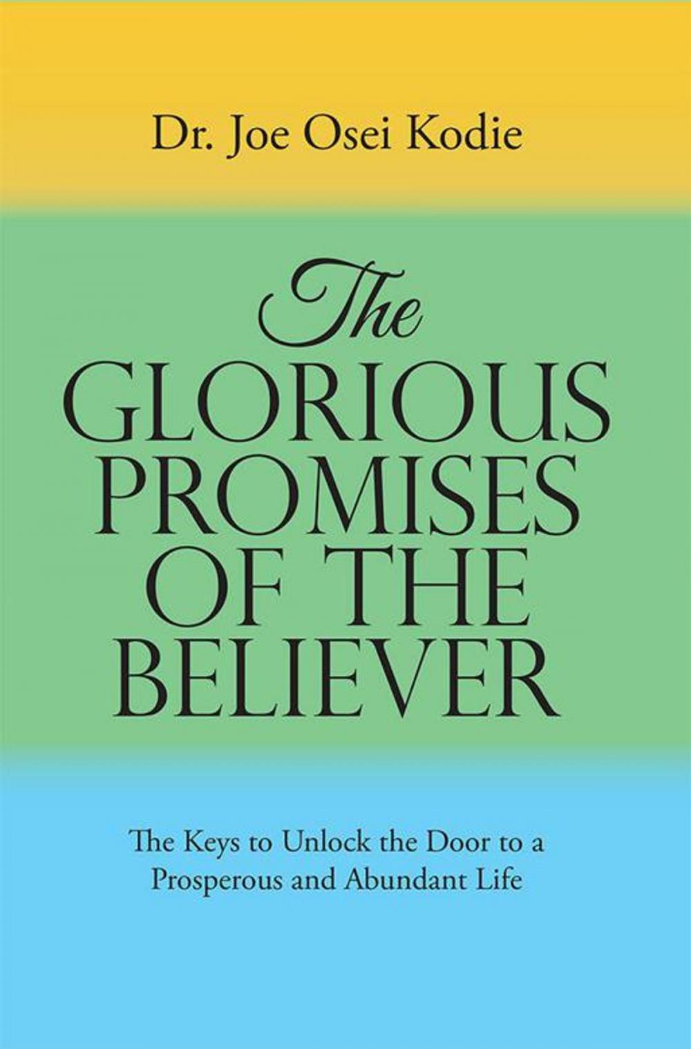 Big bigCover of The Glorious Promises of the Believer