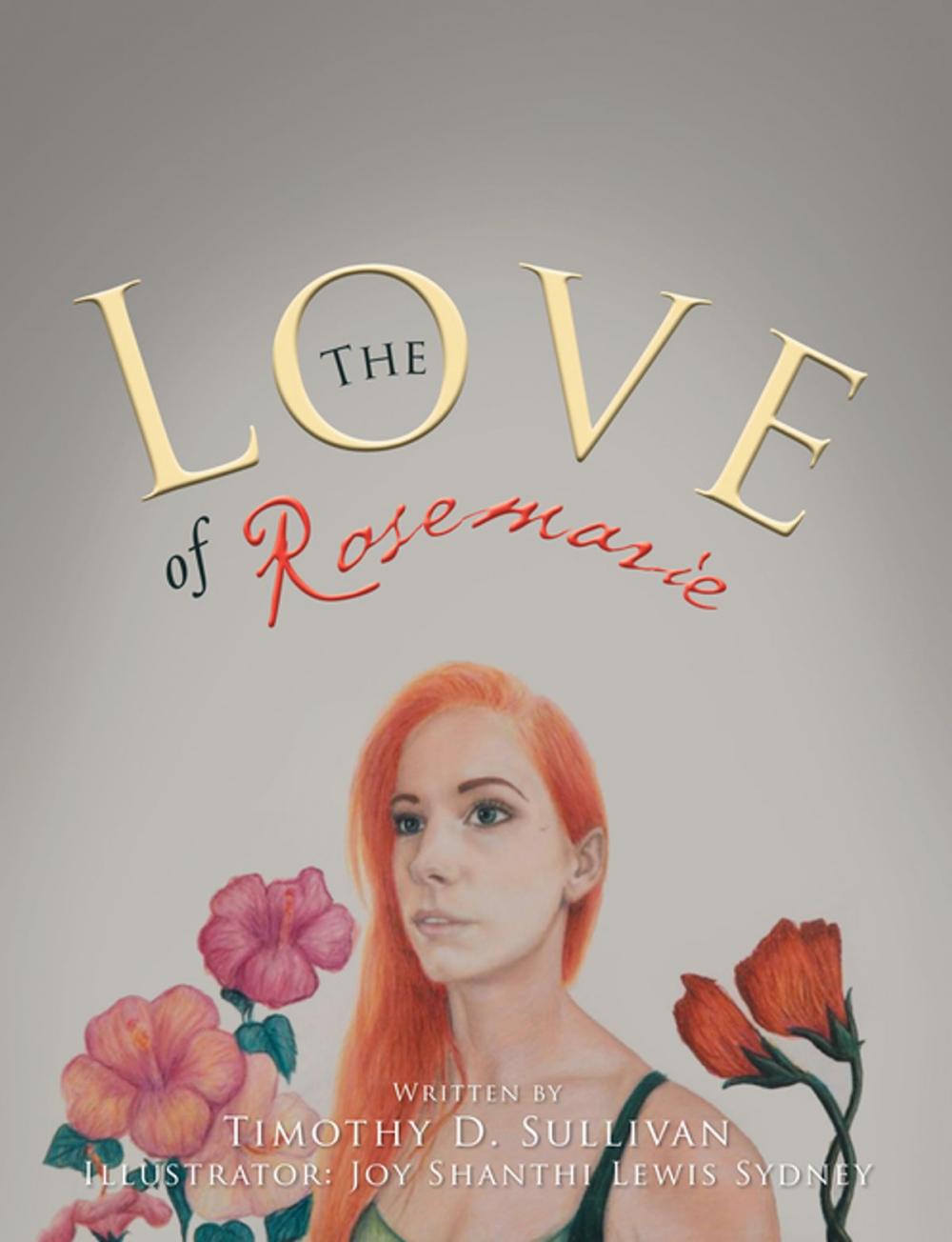 Big bigCover of The Love of Rosemarie