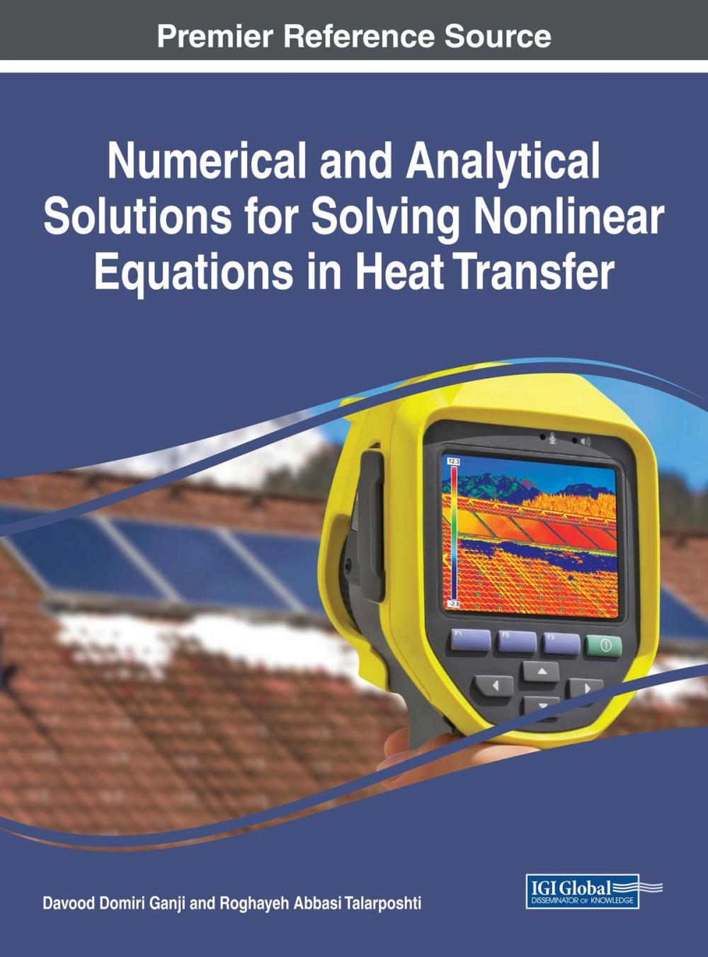 Big bigCover of Numerical and Analytical Solutions for Solving Nonlinear Equations in Heat Transfer