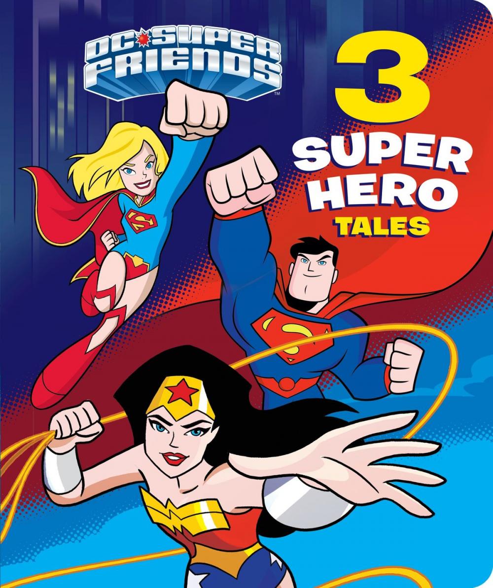 Big bigCover of 3 Super Hero Tales (DC Super Friends)