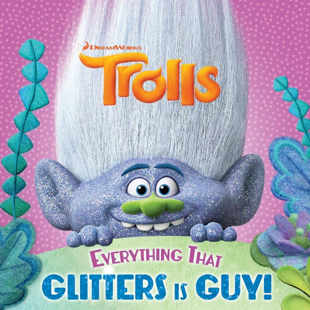 Big bigCover of Everything That Glitters is Guy! (DreamWorks Trolls)