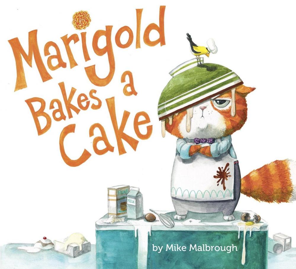 Big bigCover of Marigold Bakes a Cake