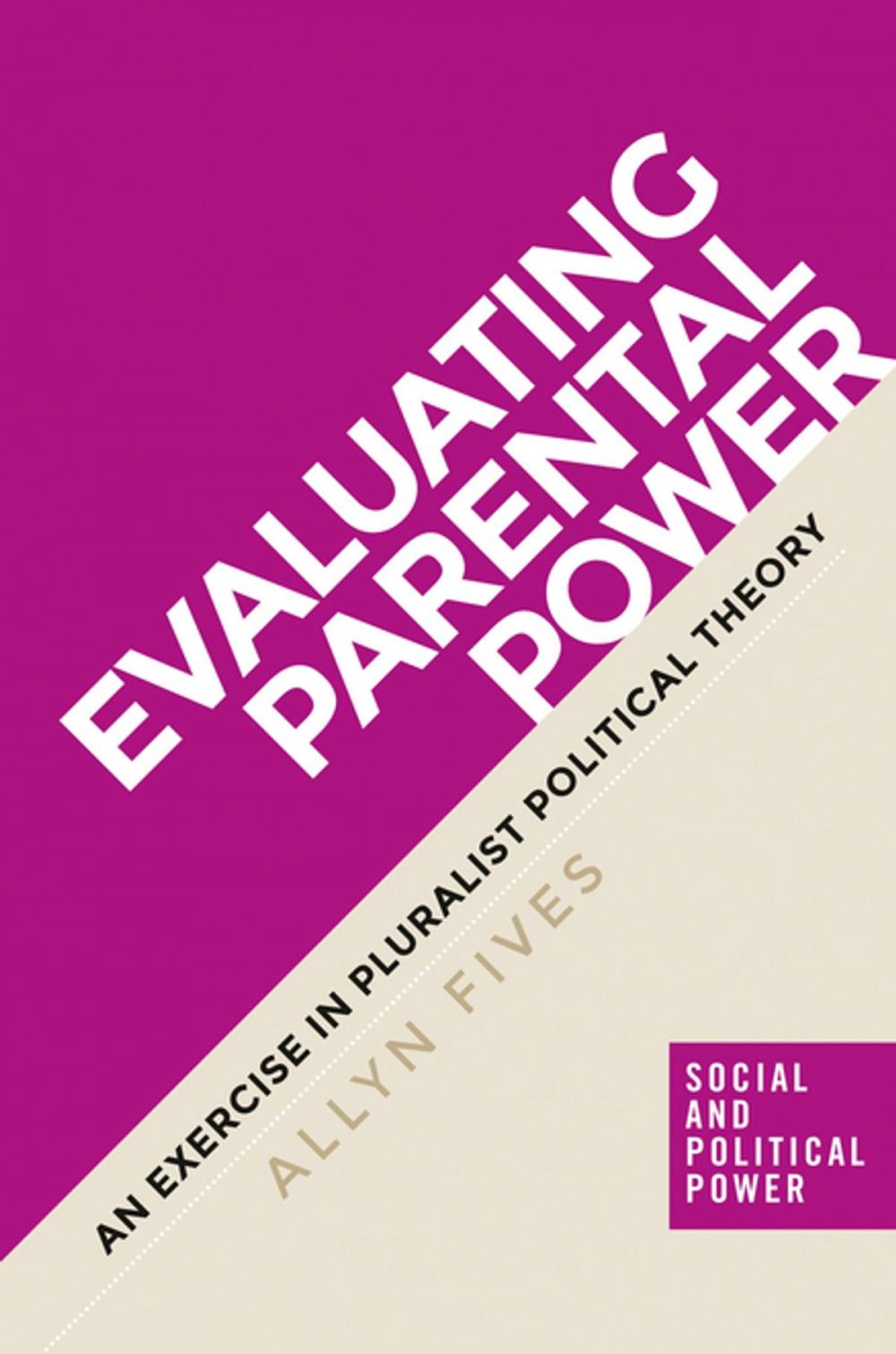 Big bigCover of Evaluating parental power