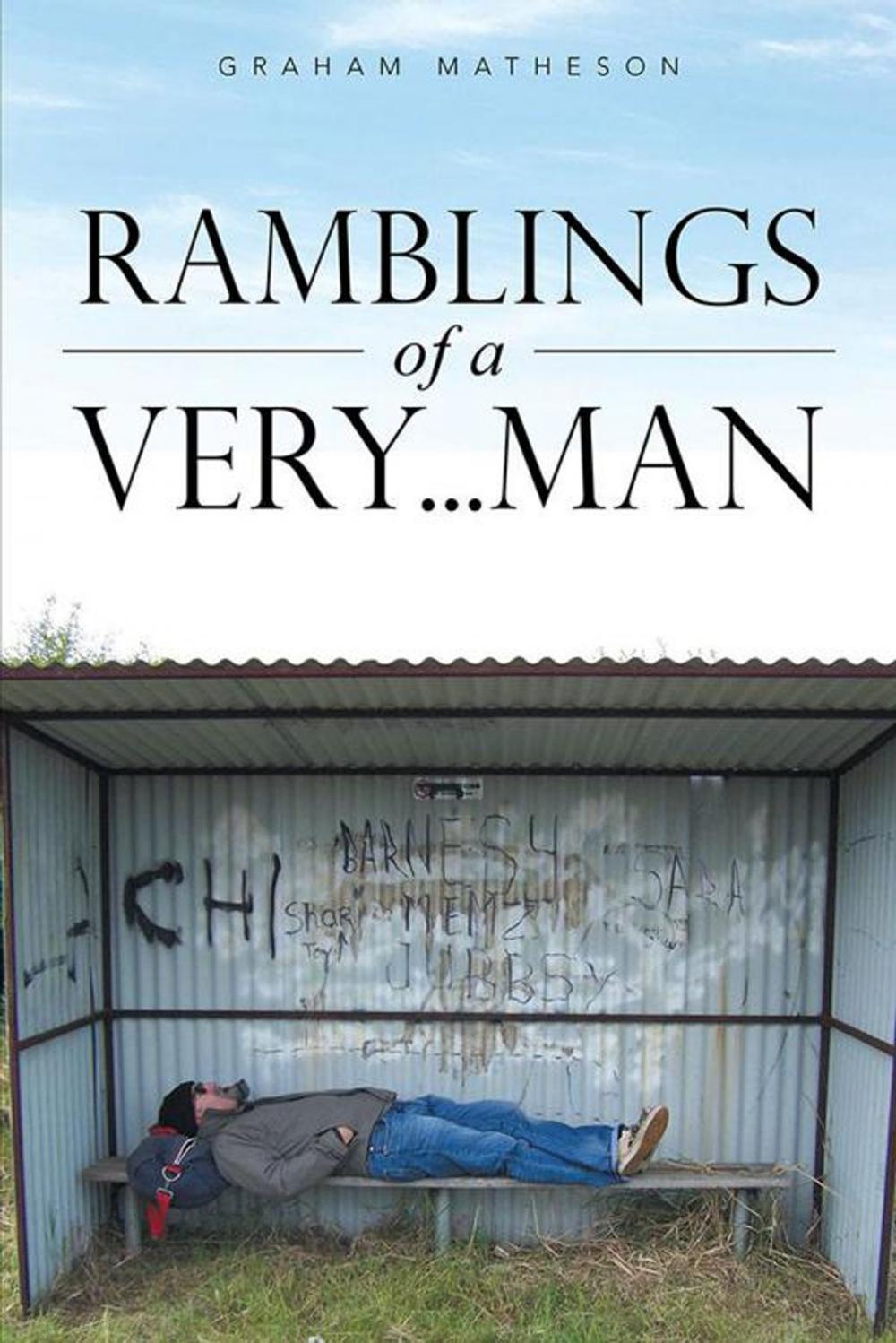 Big bigCover of Ramblings of a Very . . . Man