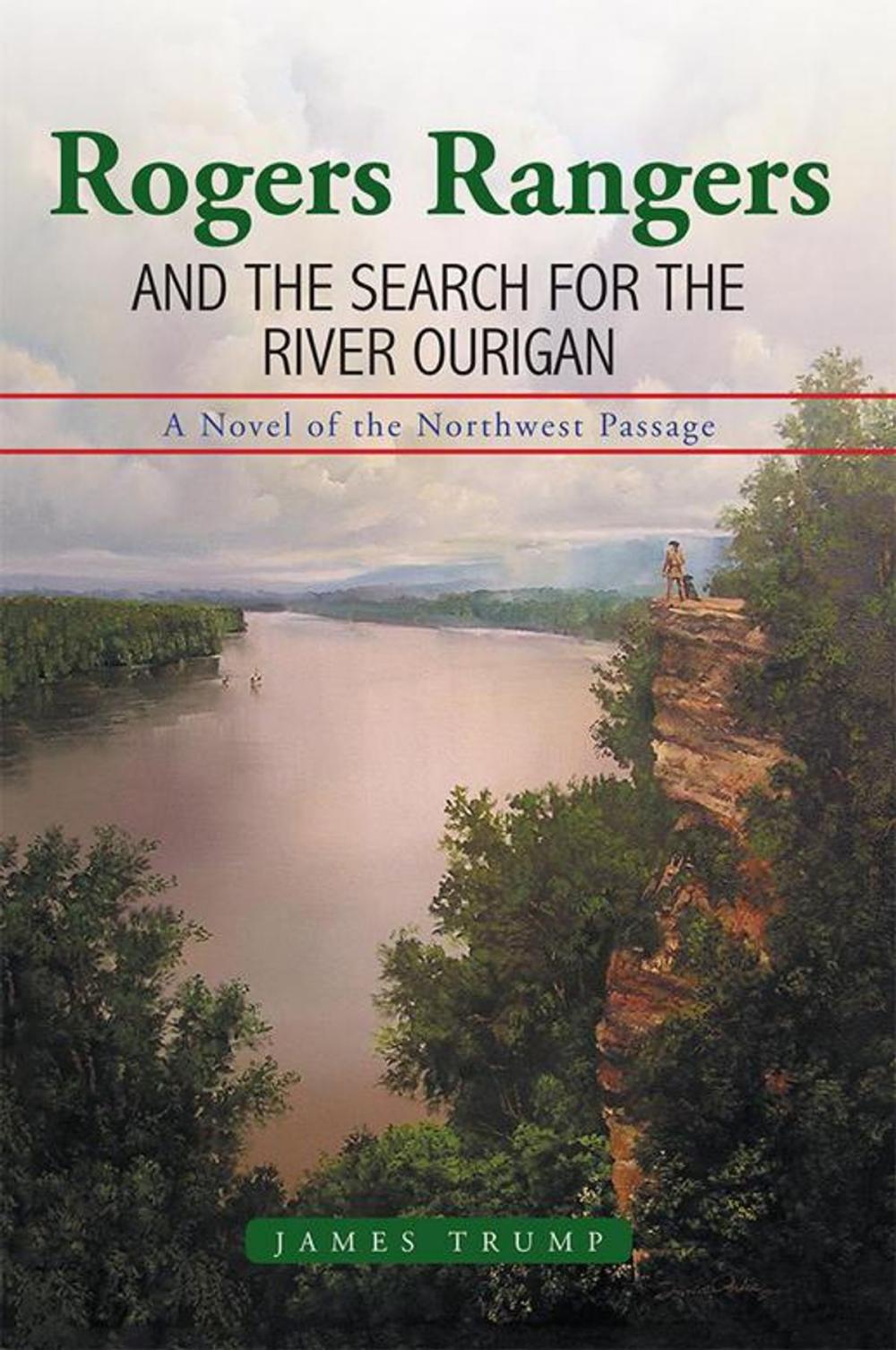 Big bigCover of Rogers Rangers and the Search for the River Ourigan