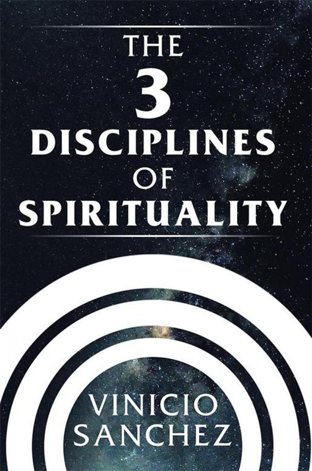 Big bigCover of The 3 Disciplines of Spirituality