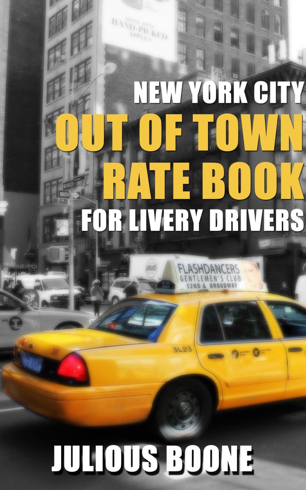 Big bigCover of New York City Out of Town Rate Book for Livery Drivers