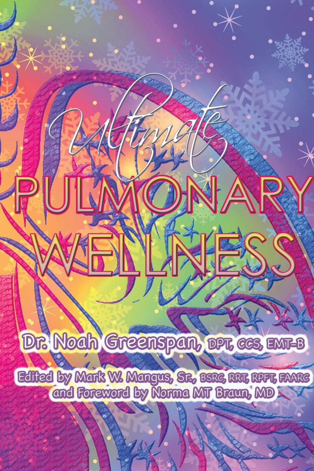 Big bigCover of Ultimate Pulmonary Wellness