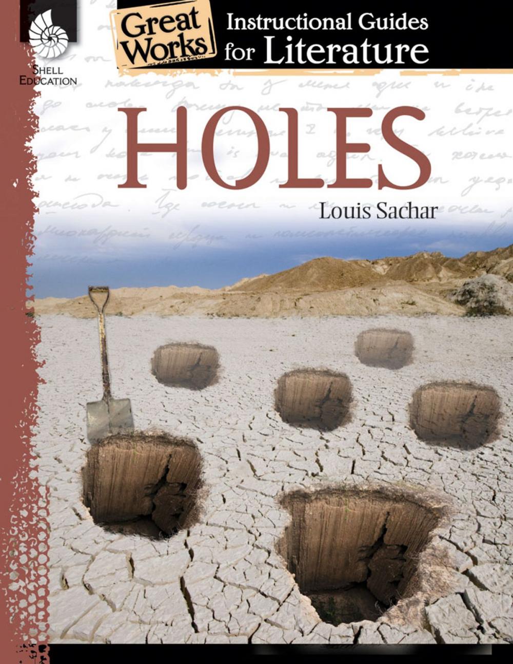 Big bigCover of Holes: Instructional Guides for Literature