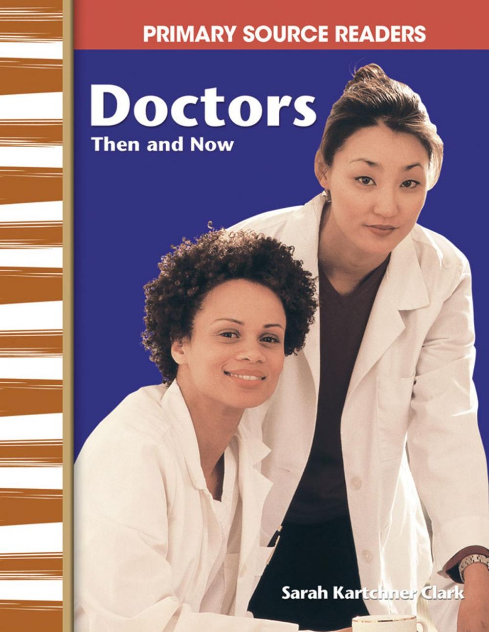 Big bigCover of Doctors Then and Now