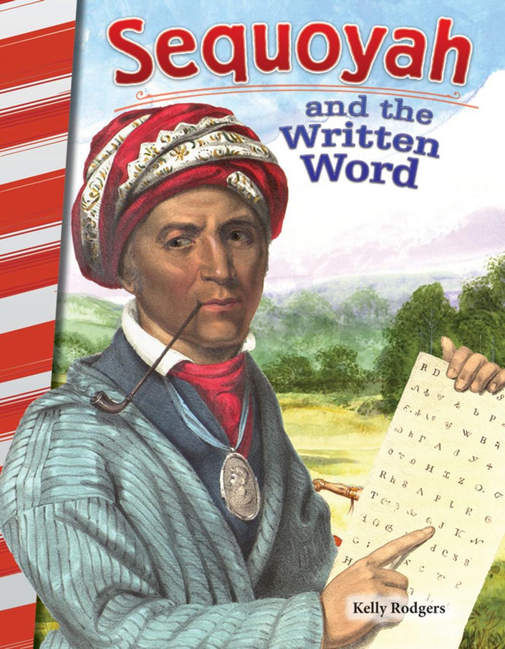 Big bigCover of Sequoyah and the Written Word