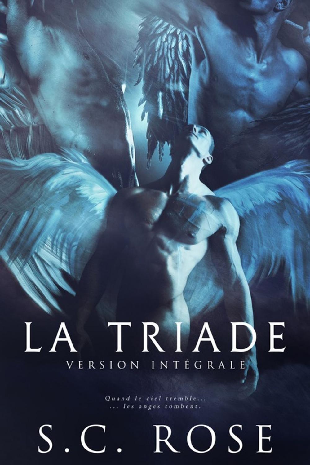 Big bigCover of La Triade, version intégrale