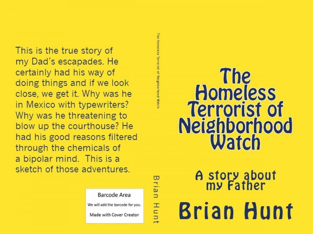 Big bigCover of The Homeless Terrorist of Neighborhood Watch