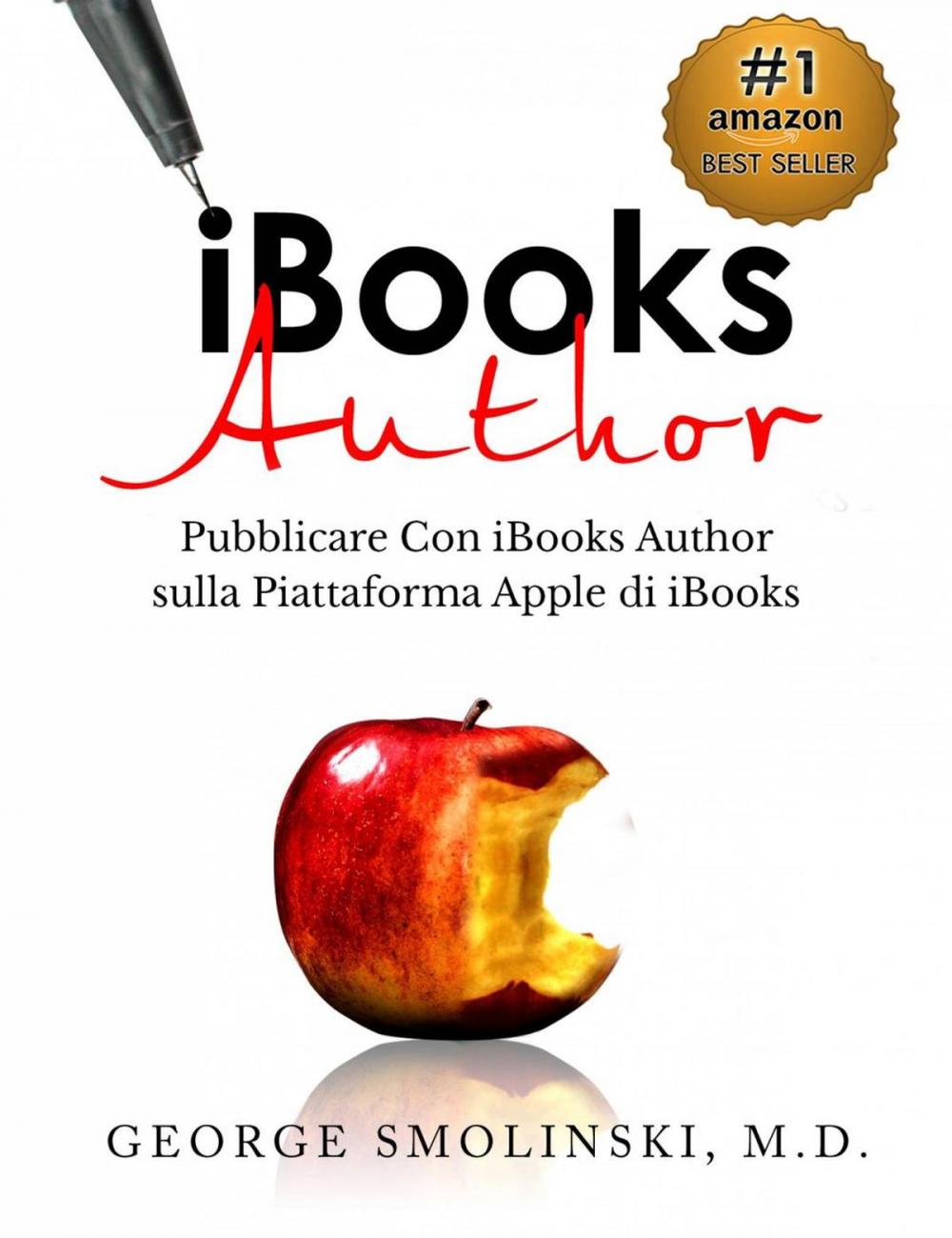 Big bigCover of iBooks Author. Pubblicare Con iBooks Author sulla Piattaforma Apple di iBooks