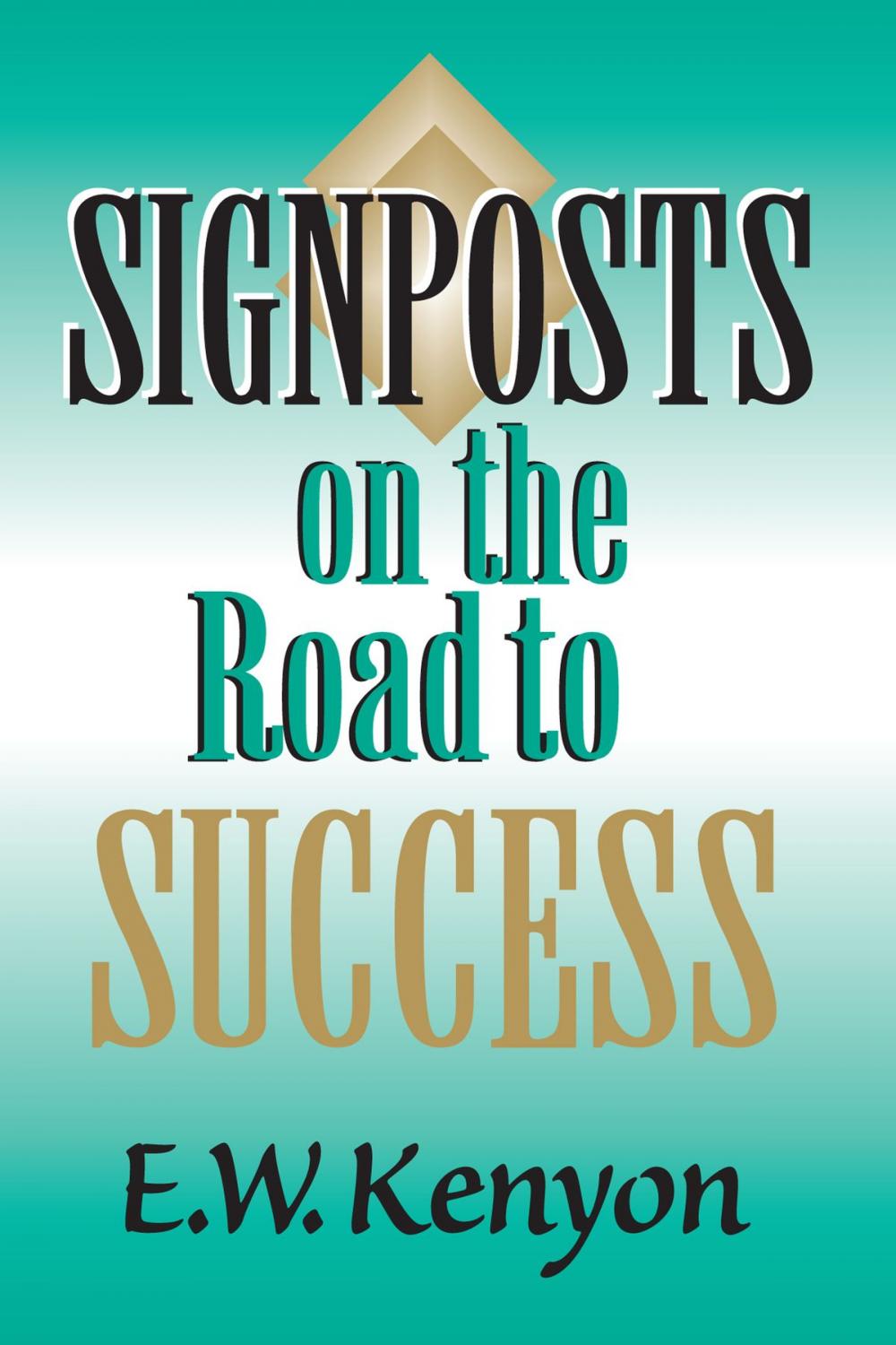 Big bigCover of Signposts on the Road to Success