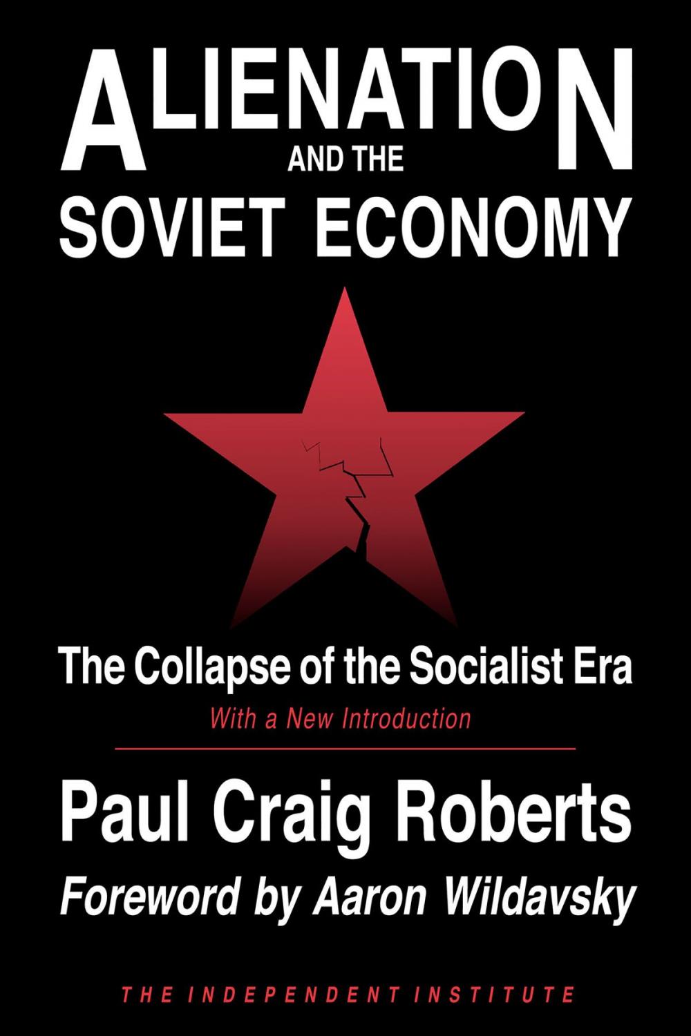 Big bigCover of Alienation and the Soviet Economy