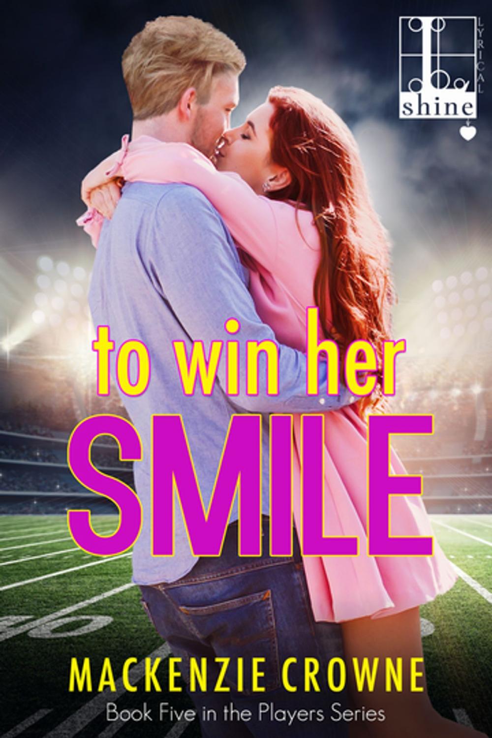 Big bigCover of To Win Her Smile