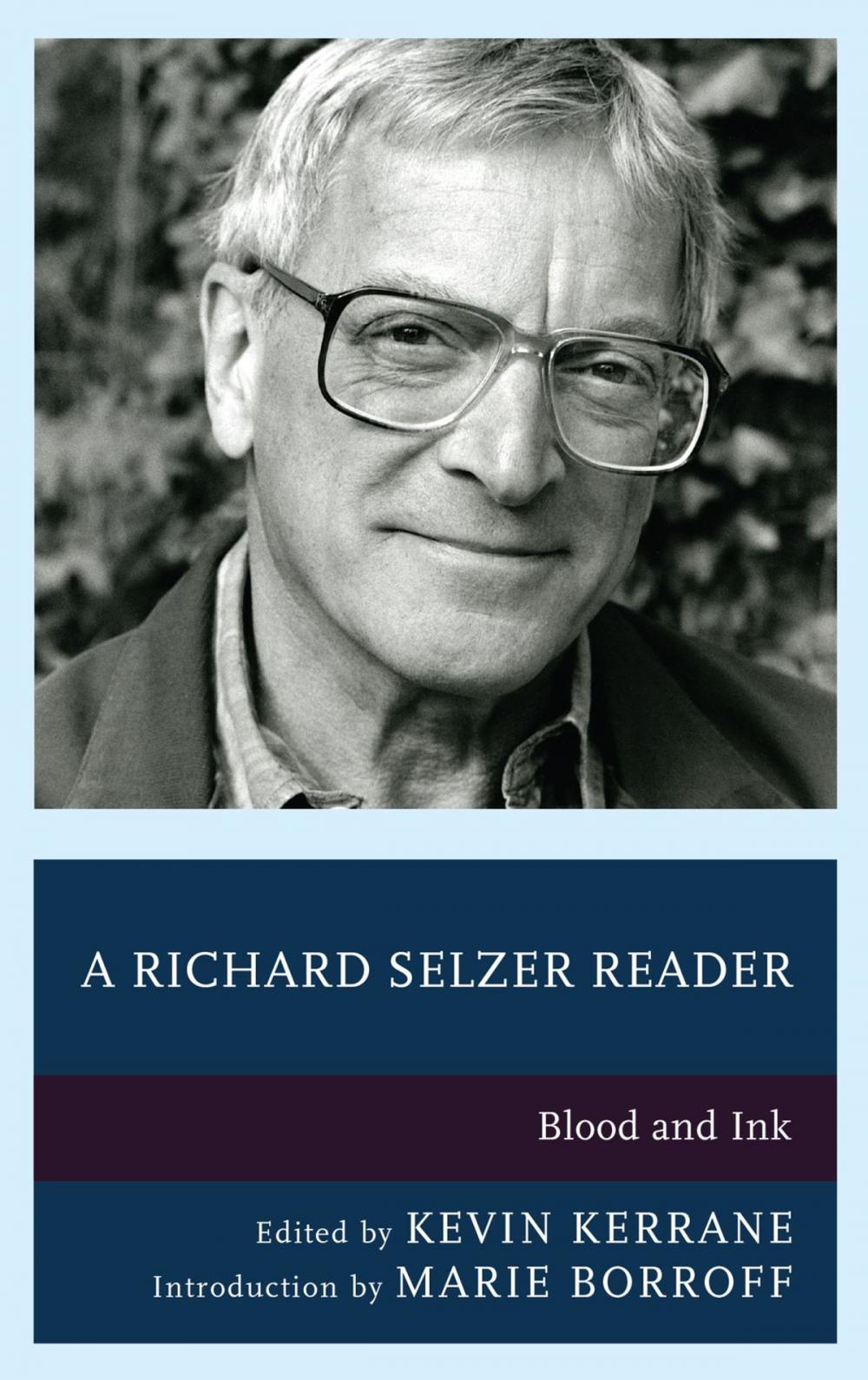 Big bigCover of A Richard Selzer Reader