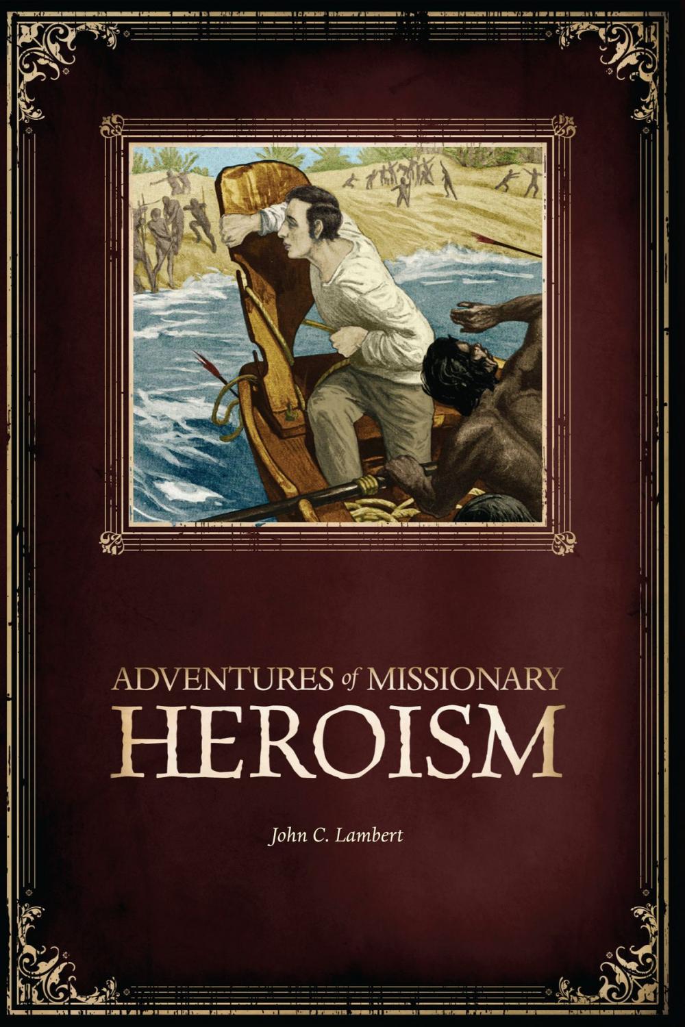 Big bigCover of Adventures of Missionary Heroism