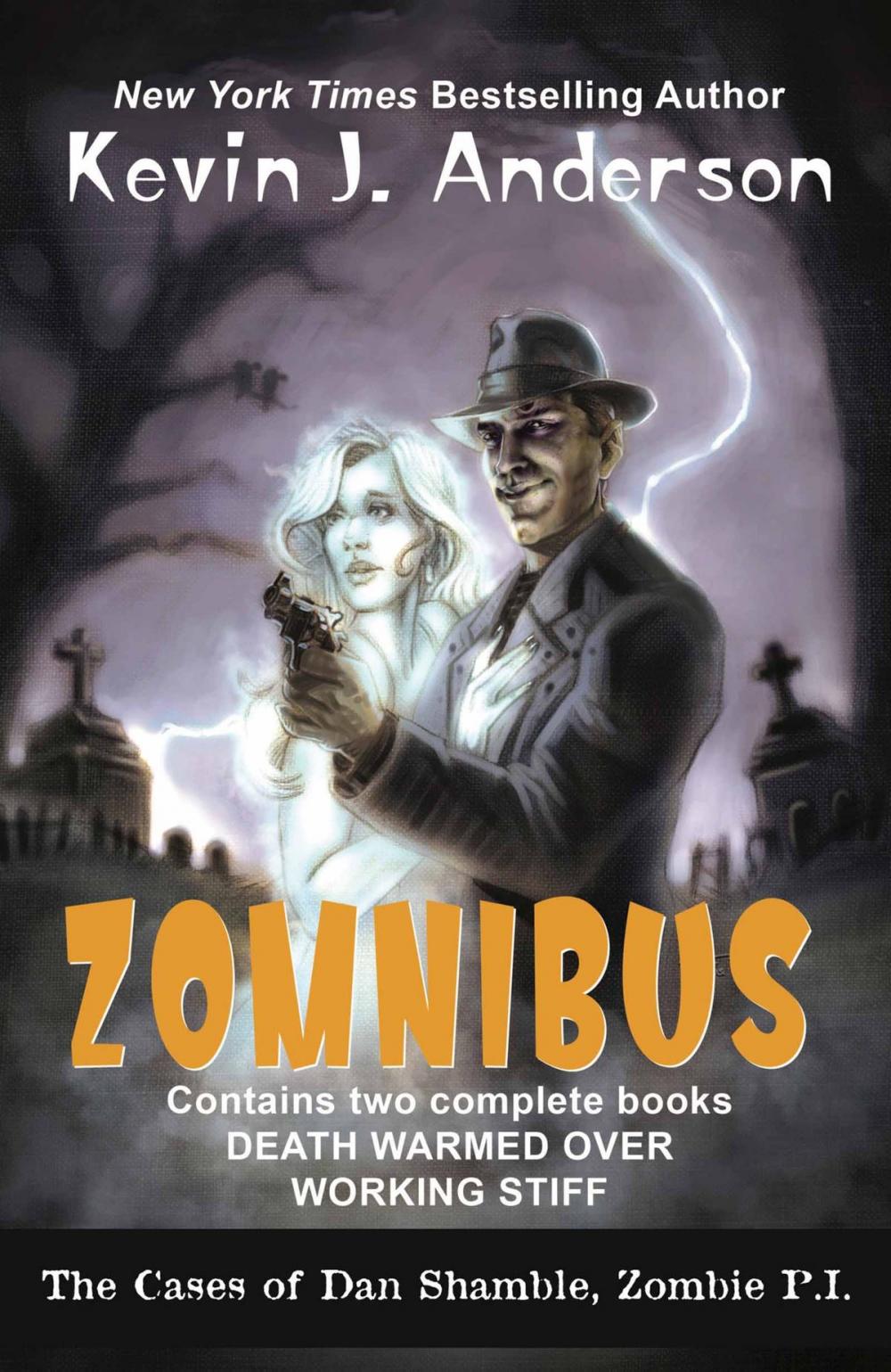 Big bigCover of Dan Shamble, Zombie P.I. ZOMNIBUS