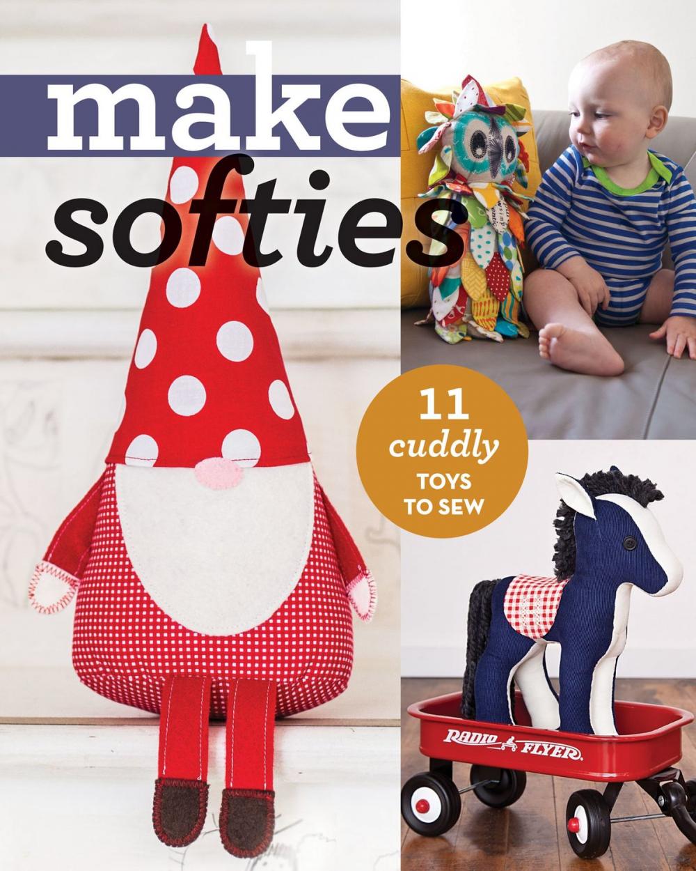 Big bigCover of Make Softies