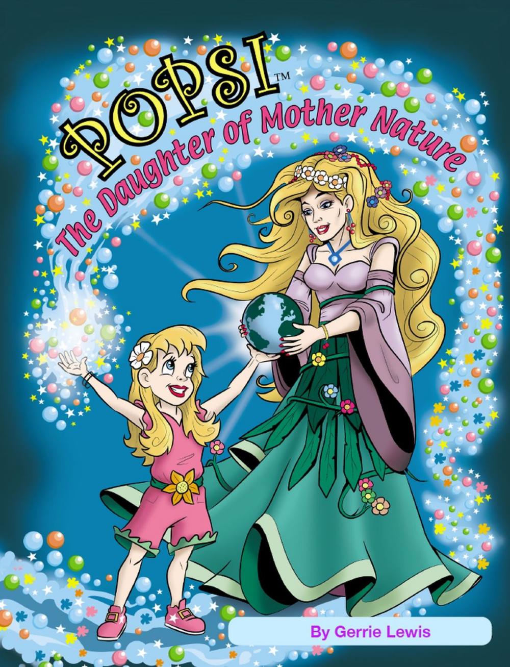 Big bigCover of Popsi, The Daughter of Mother Nature