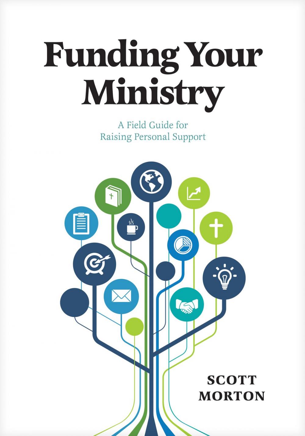 Big bigCover of Funding Your Ministry