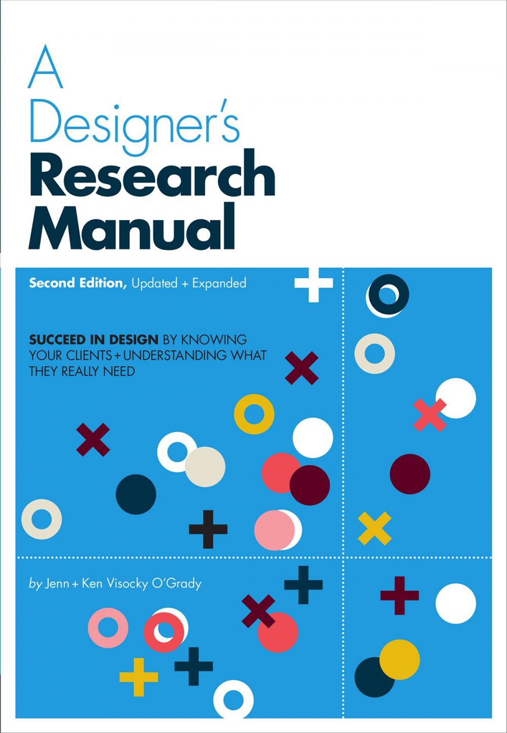 Big bigCover of A Designer's Research Manual, 2nd edition, Updated and Expanded