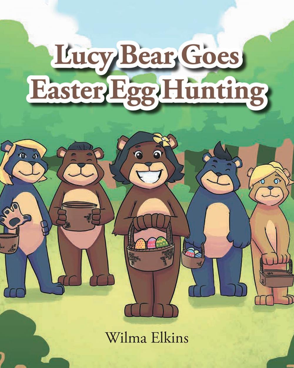 Big bigCover of Lucy Bear Goes Easter Egg Hunting