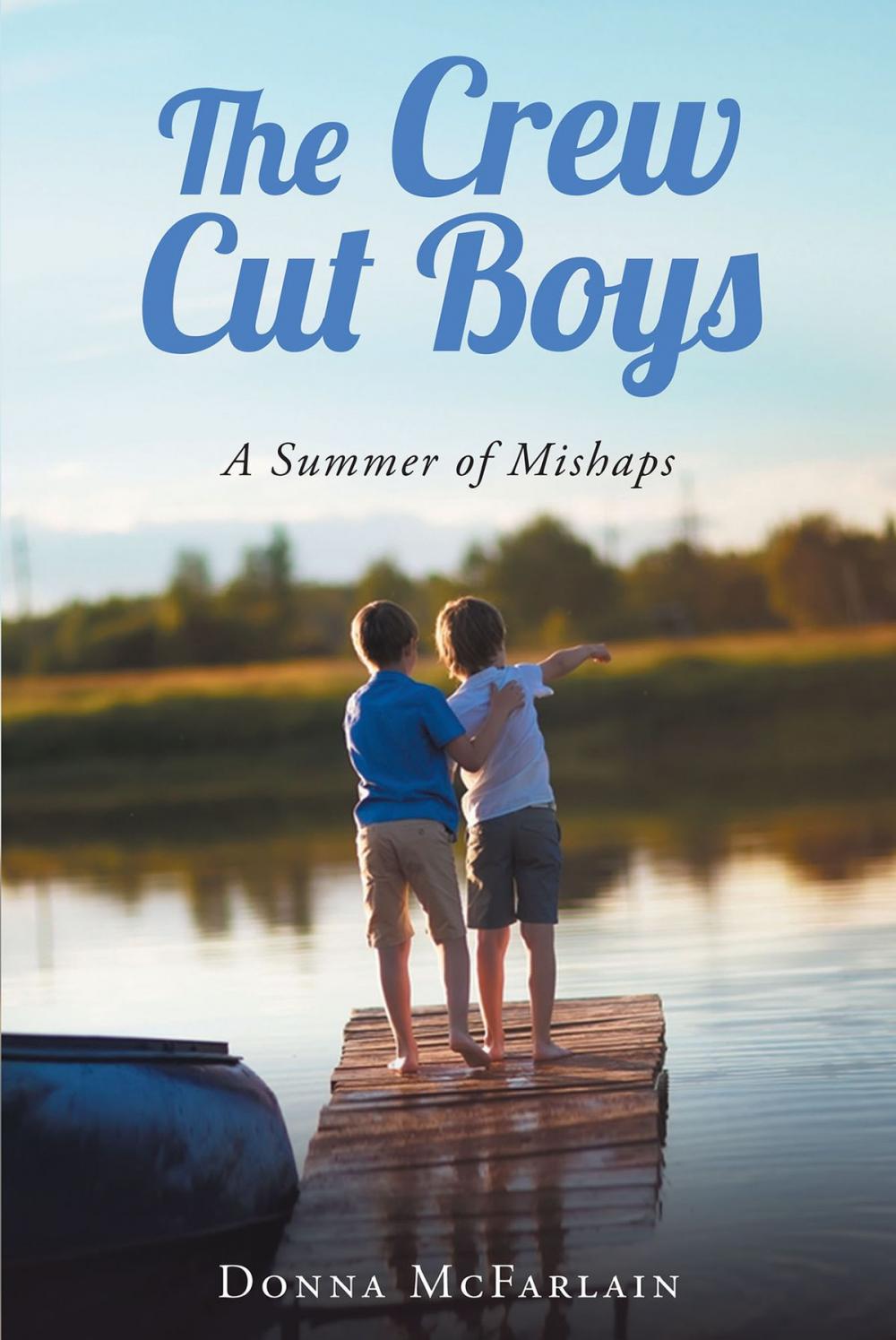 Big bigCover of The Crew Cut Boys A Summer of Mishaps